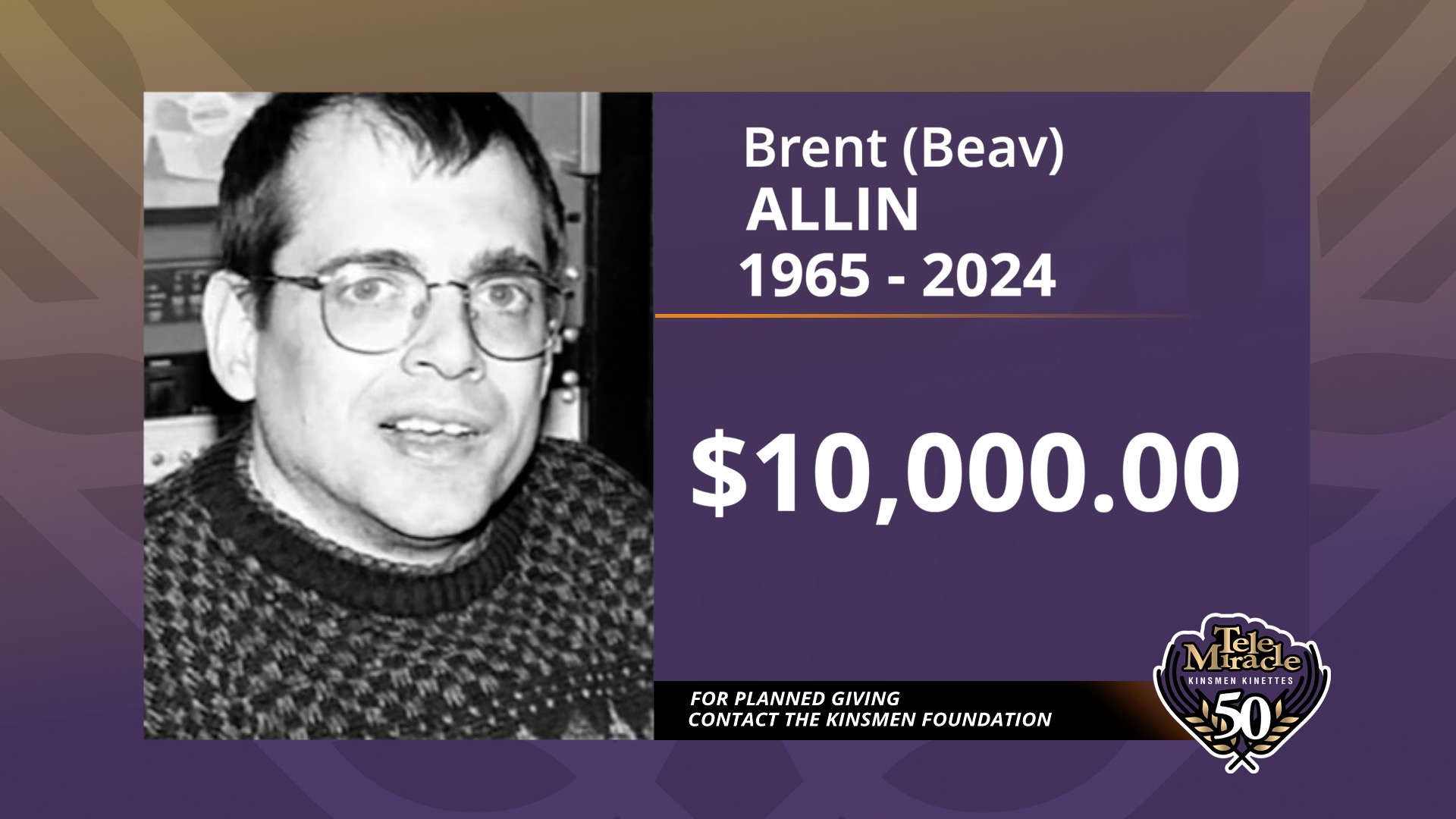 TM 50 Bequest Brent Allin Donation